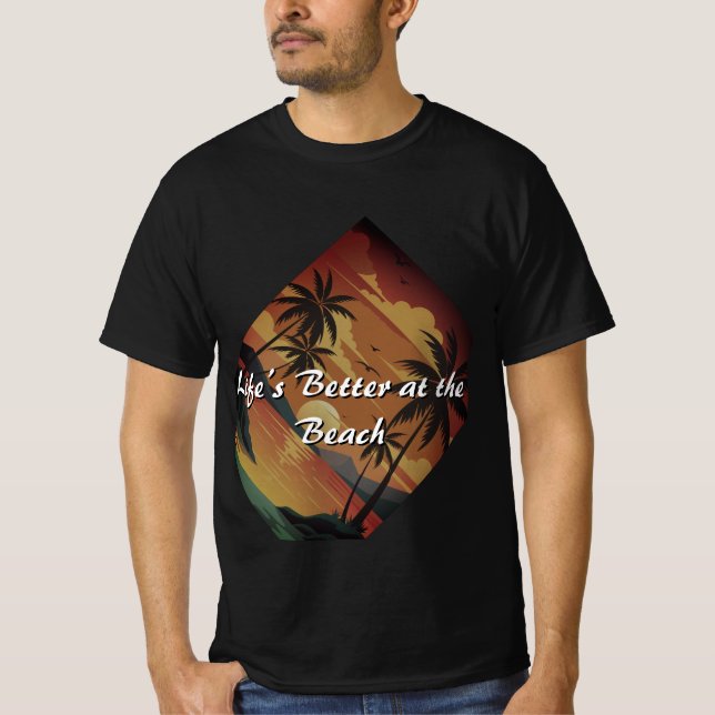 Livet är bättre vid Beach Sunset T Shirt (Framsida)