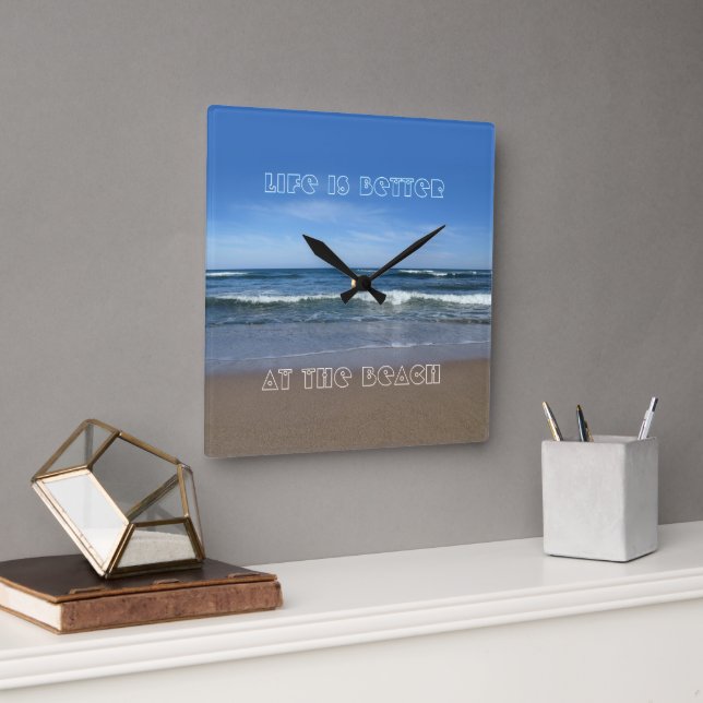 Livet är bättre vid Beach Wall Clock Fyrkantig Klocka (Kontor)