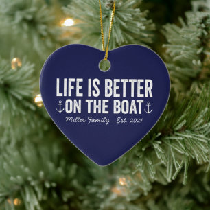 Livet är bättre vid Boat Namn Tunga Julgransprydnad Keramik