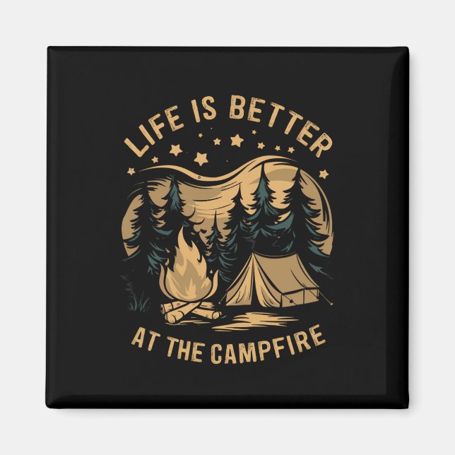 Livet är bättre vid lägerelden husvagn läger campi magnet (Framsidan)