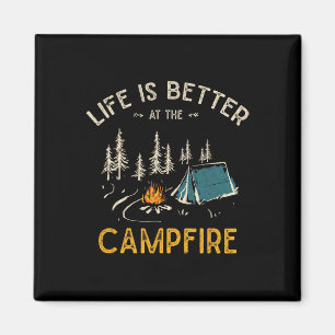 Livet är bättre vid lägerelden Rolig Camper Camp C Magnet