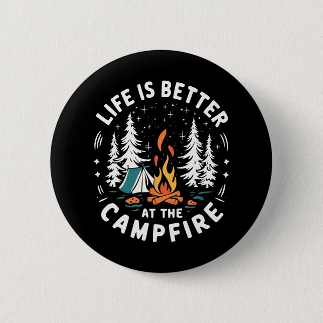 Livet är bättre vid lägerelden Rolig camping  Knapp (Framsida)