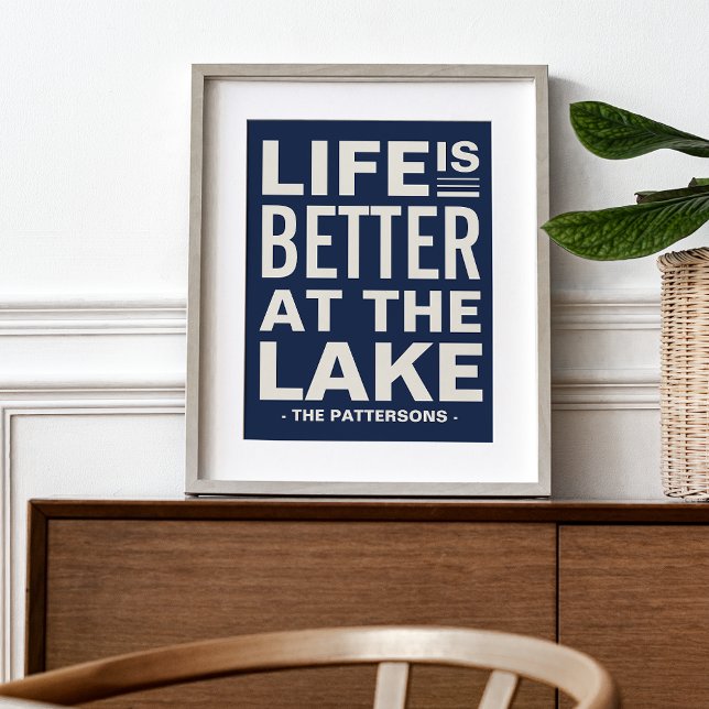 Livet är bättre vid Personligen i Sjö Poster (Skapare uppladdad)