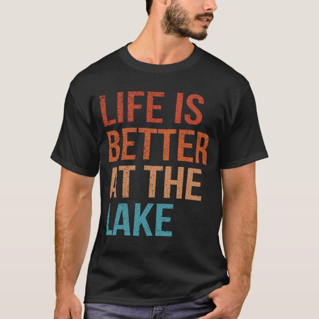 Livet är bättre vid Sjö Lanier Fishing Boating Gif T Shirt (Framsida)