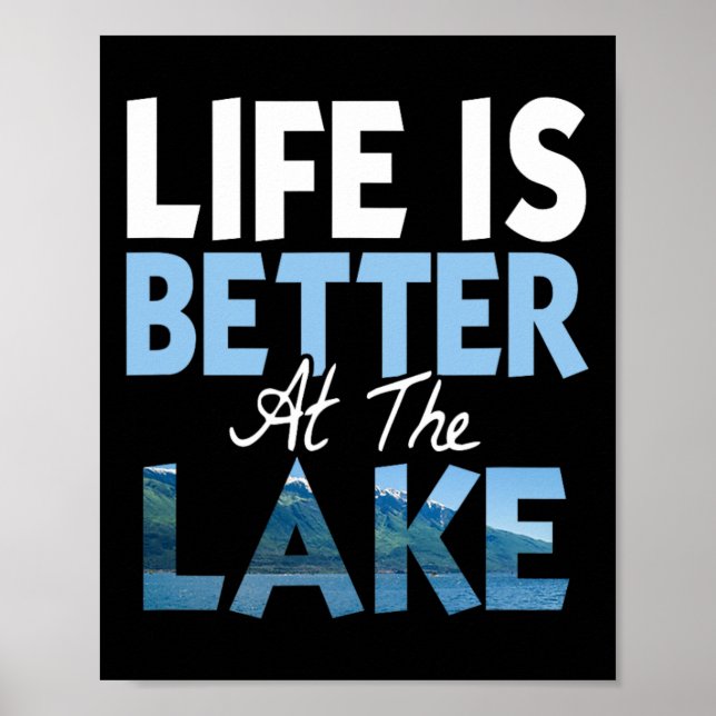 Livet är bättre vid sjön fiske båtliv  poster (Framsidan)