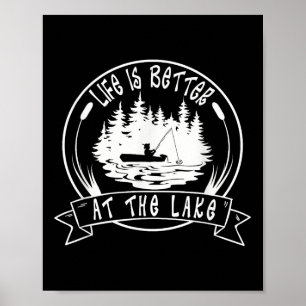 Livet är bättre vid sjön, roliga talesätt Fiskare Poster