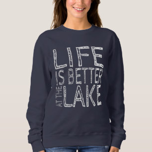 Livet är bättre vid sjön t shirt