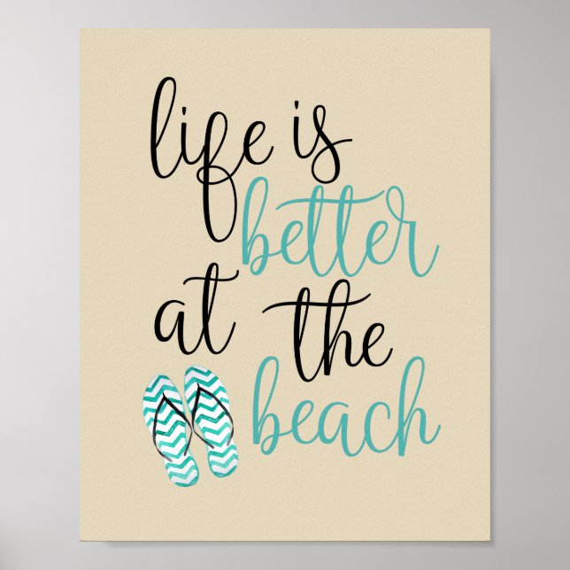 Livet Är Bättre Vid Stranden Flip Flops Affisch (Framsidan)