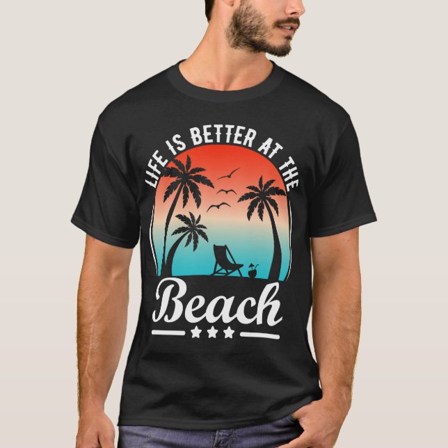 Livet är bättre vid stranden t shirt (Framsida)