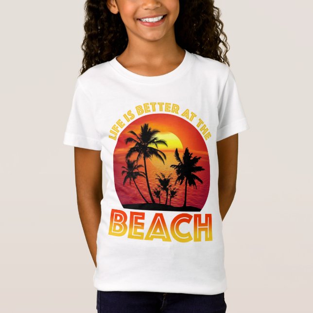 Livet är bättre vid stranden t shirt (Framsida)