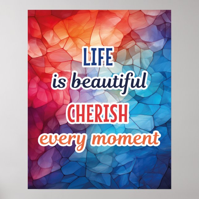 "LIVET ÄR BEAUTIFUL, CHERISH VARJE TILLFÄLLE" POST POSTER (Framsidan)