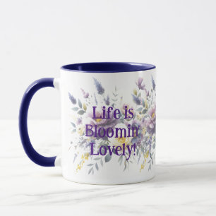 Livet är bloomin och tillför din egen offert. mugg