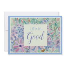 Livet är Bra Du är ett vackert jaktkort