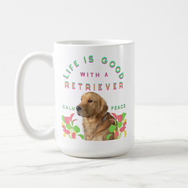 Livet är bra med en Retriever Kaffemugg (Vänster)