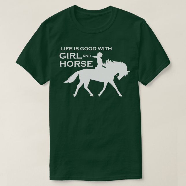 Livet är Bra med flicka och Horse 3 T Shirt (Design framsida)