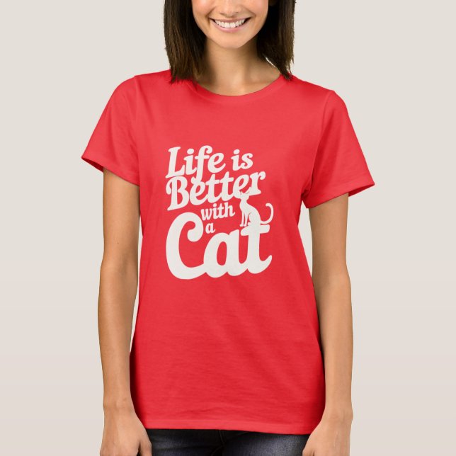 Livet är Bra med katt T Shirt (Framsida)