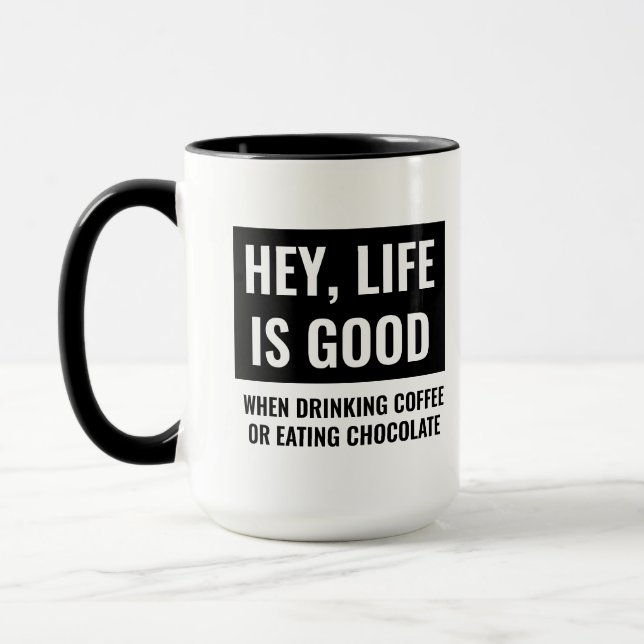 Livet är Bra, nyttigt motiv och inspiration Mugg (Vänster)