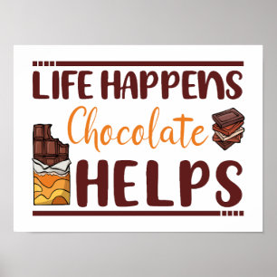 Livet är choklad som hjälper choklad med älskare G Poster