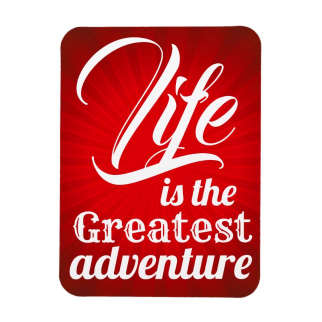 Livet är det Underbarare Äventyren Magnet (Vertikal)