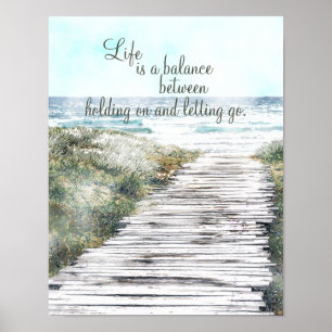 Livet är en balanserad, inspirerande båge poster