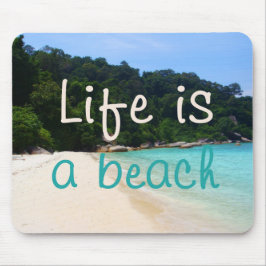 Livet är en Beach Musmatta