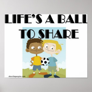 Livet är en boll till poster