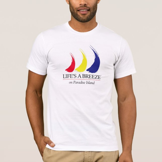 Livet är en Breeze®_Paint-the-Vind_Paradise Island Tee Shirt (Framsida)