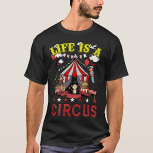 Livet Är En Cirkus T Shirt