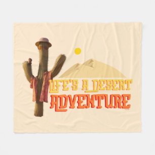 Livet är en Desert Äventyr Fleecefilt
