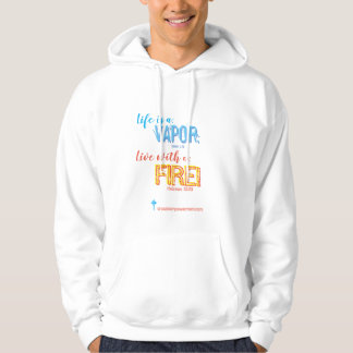 Livet är en förlossning. Lev med Fire++Hoodie Hoodie