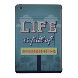 Livet är en Fullt av möjligheter