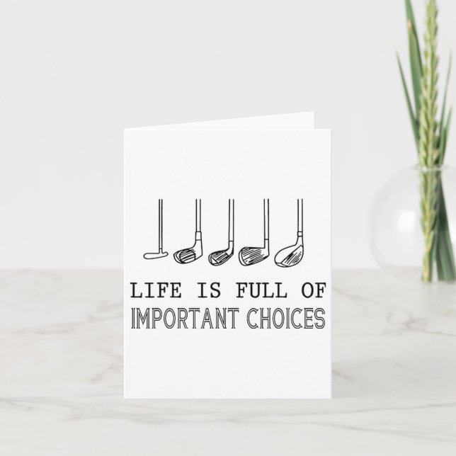 Livet är en Fullt av viktiga alternativ Golf Kort (Framsida)