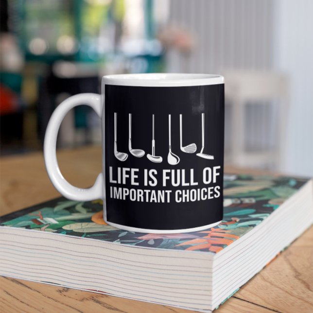 Livet är en Fullt med viktiga valmöjligheter, god  Kaffemugg (Life is Full Of Important Choices Golf Christmas Coffee Mug)
