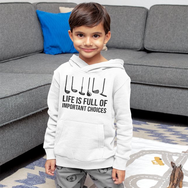 Livet är en Fullt med viktiga valmöjligheter, god  T Shirt (Life is Full Of Important Choices Golf Christmas Kid Hoodie)