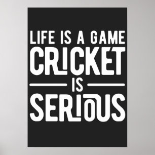 Livet är en kricketmatch. poster