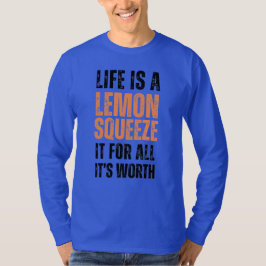 Livet är en Lemon Långärmad Shirt - Motivering T