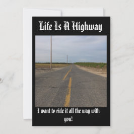 Livet är en motorväg anpassningsbar kort,