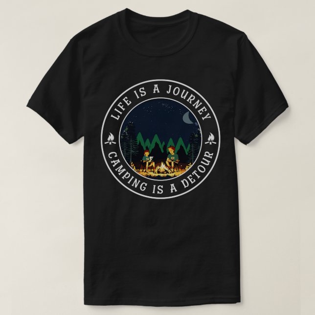 Livet är en resa Camping är en Detour 1 T Shirt (Design framsida)