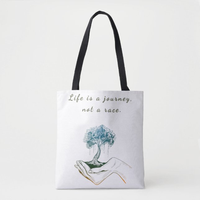 Livet är en resa, inte en Tävling Tygkasse (Framsida)