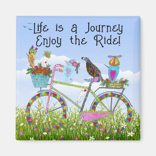 Livet är en resa Njut av Ride Bicycle & Birds Magnet