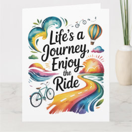 Livet är en resa Njut av Ride-inspirationen Kort