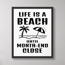 Livet är en strand Rolig redovisning Kontorsaffisc Poster