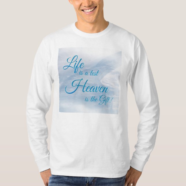 Livet är en testhimmel, är den giftiga Långärmaden T Shirt (Framsida)