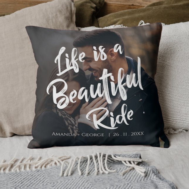 Livet är en vacker Ride-citat Photo Bröllop Gift Kudde (Life is a Beautiful Ride Quote Photo Wedding Gift Throw Pillow)