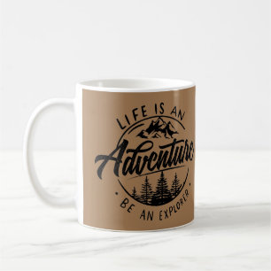 Livet är ett Äventyr, var en utforskare Kaffemugg