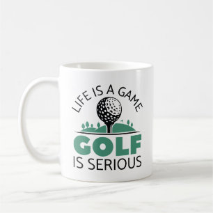 Livet är ett spel Golf är allvarligt Kaffemugg