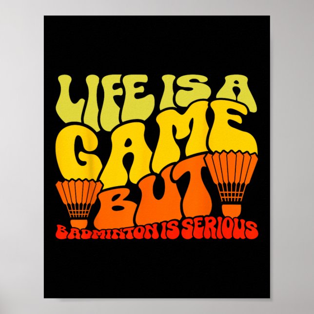 Livet är ett spel, men Dminton är allvarligt 11 Poster (Framsidan)
