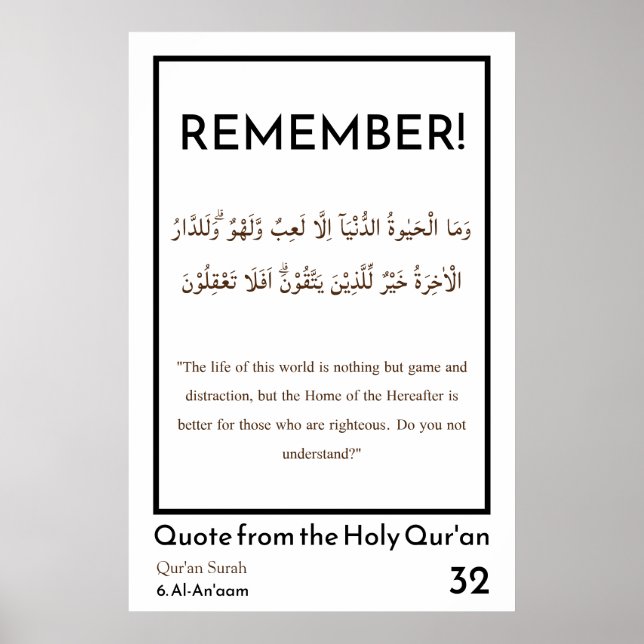 Livet är ett spel och en distraktion Islamsk Koran Poster (Framsidan)