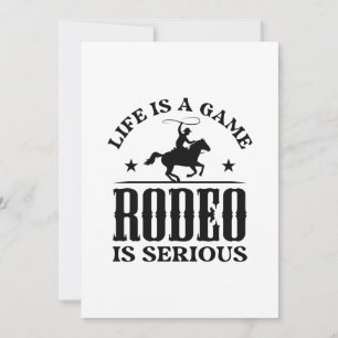 Livet är ett spel som rodeo är allvarligt tack kort