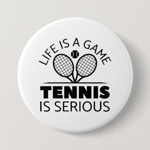 Livet är ett spel tennis är allvarligt knapp